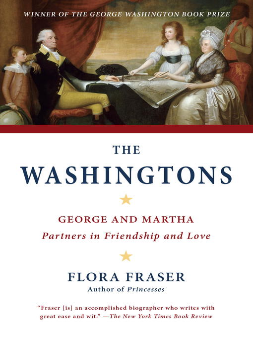 Title details for The Washingtons by Flora Fraser - Available